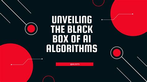 Unveiling The Black Box Of Ai Algorithms Interpretable Machine
