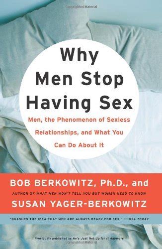 He S Just Not Up For It Anymore Why Men Stop Having Sex And What You Can Do About It English