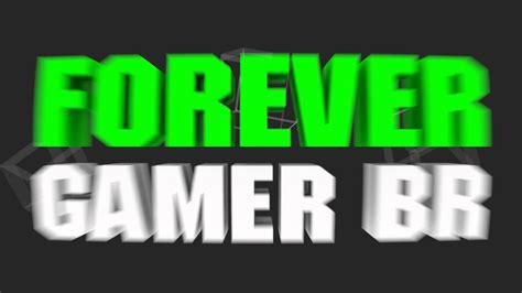 Intro Forever Gamer Br Youtube