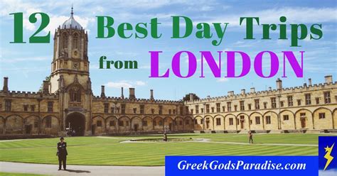 12 Best Day Trips From London Greek Gods Paradise