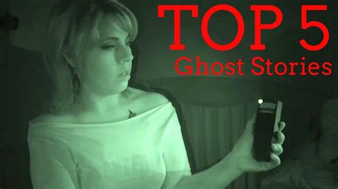Top 5 Scariest Real Ghost Stories Caught On Tape True