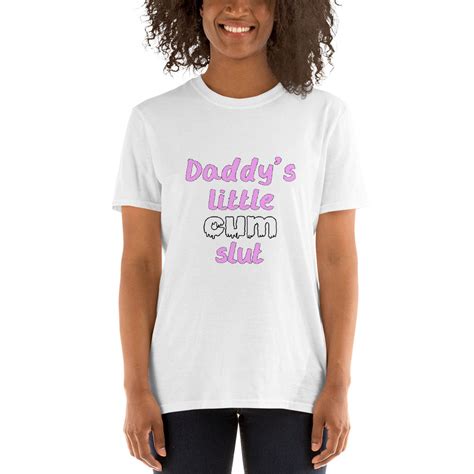 daddy s little cum slut shirt ddlg tshirt daddy dom etsy