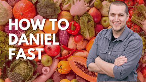 The Christians Guide To The Daniel Fast How To Daniel Fast