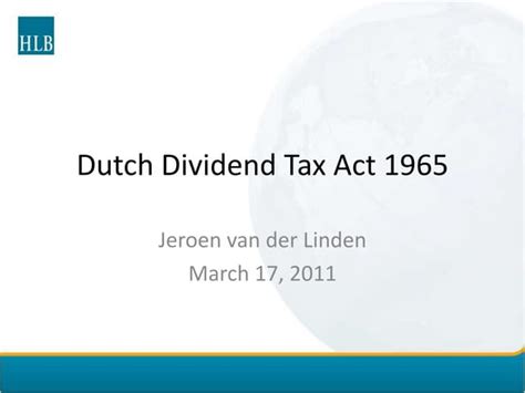 dutch dividend tax act 1965 ppt