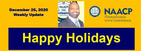 Weekly Update December 25 2020 Naacp Pennsylvania State Conference