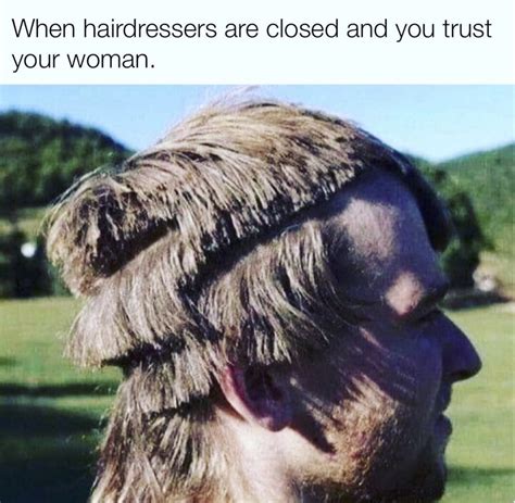 These Haircut Memes Will Convince You To Just Grows Yours Out And Let It Ride The Good Old