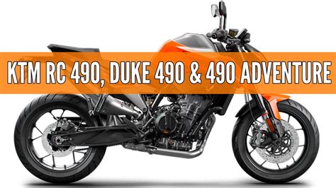 Ktm Rc 490 Duke 490 And Ktm 490 Adventure 490cc Twin Cylinder Price