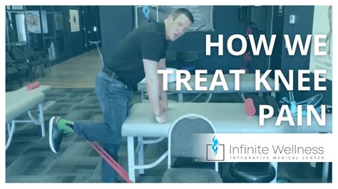 How We Treat Knee Pain Infinite Wellness Glen Carbon Youtube
