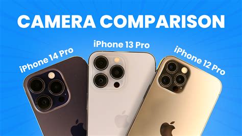 Iphone 14 Pro Vs Iphone 13 Pro Vs Iphone 12 Pro Camera Comparison
