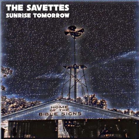 The Savettes Sunrise Tomorrow Sonorous Records Inc