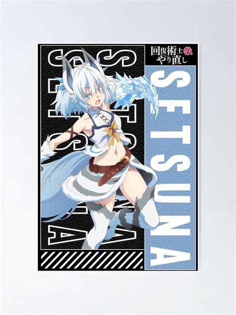 Setsuna セツナ Redo Of Healer Poster For Sale By B Love Redbubble