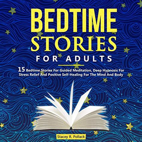 Bedtime Stories For Adults 15 Bedtime Stories For Guided Meditation