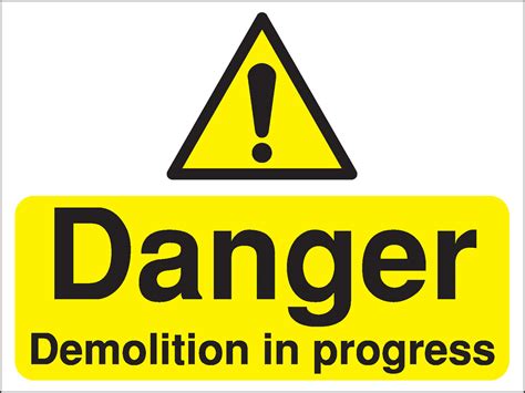 450x600mm Danger Demolition In Progress Construction Sign Rigid Morsafe