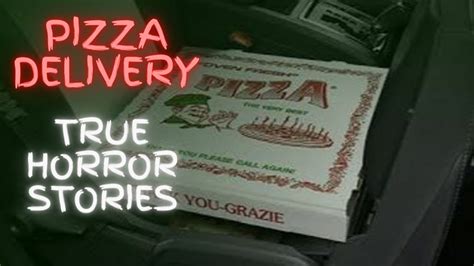 Pizza Delivery Gone Wrong A Nightmare On Wheels Horror Paranormal