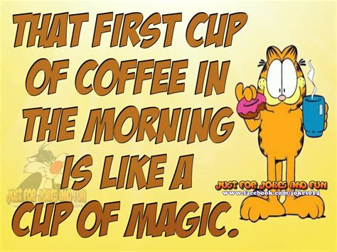 That First Cup Of Coffee In The Morning Garfield And