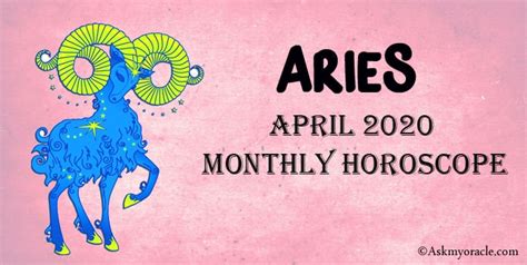 Aries April 2020 Horoscope Aries Monthly Horoscope