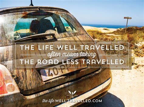 The Life Well Travelled