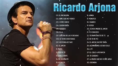 Ricardo Arjona Sus Mejores Éxitos Ricardo Arjona 30 Grandes Éxitos