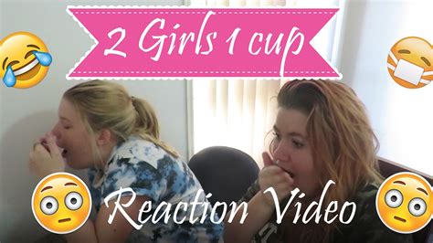 Reacting To 2 Girls 1 Cup Gross Video Youtube