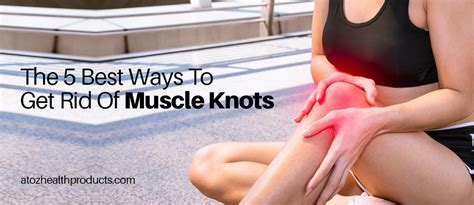 The Best Ways To Get Rid Of Muscle Knots Muscle Knots Ca Flickr