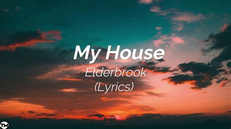 elderbrook  house youtube