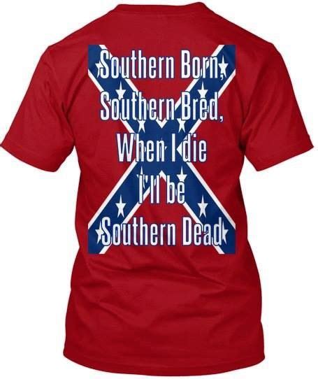 Southern Born Southern Bred T Shirt