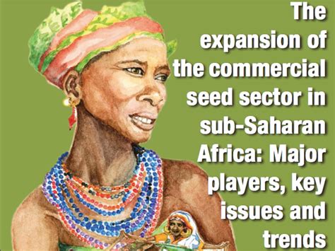 The Expansion Of The Commercial Seed Sector In Sub Saharan Africa
