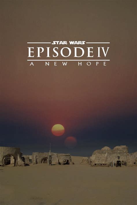 Star Wars Episode Iv A New Hope Tatooine Poster Rstarwars