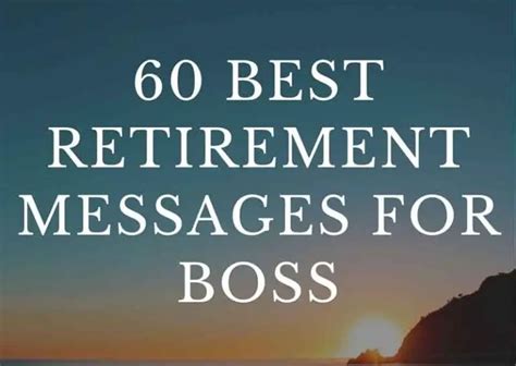 60 Best Retirement Messages For Boss Enjoy Retirement Life