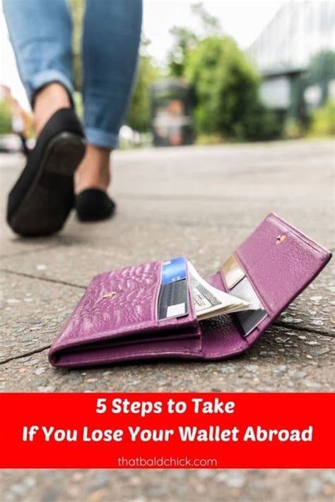5 Steps To Take If You Lose Your Wallet Abroad — That Bald Chick®