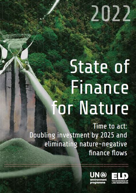 Doubling Finance Flows Into Nature Based Solutions By 2025 To Deal With