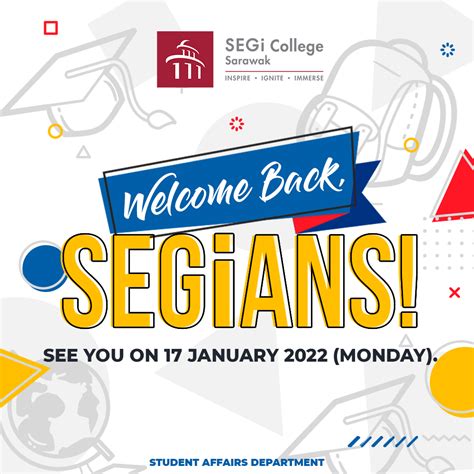Welcome And Welcome Back Segi College Sarawak