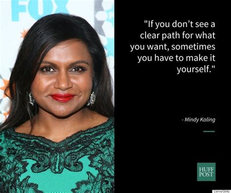 7 Things Every Woman Can Learn From Mindy Kaling Mindy Kaling Well Said Quotes Mindy