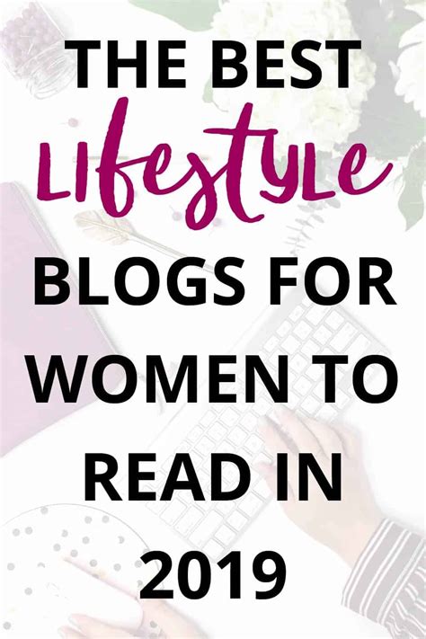 The 18 Best Lifestyle Blogs For Women In 2021 Erin Gobler Best