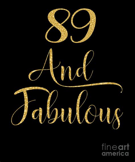 women 89 years old and fabulous 89th birthday party graphic digital art by art grabitees pixels