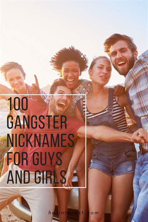 100 Gangster Nicknames For Guys And Girls Gangster Nicknames
