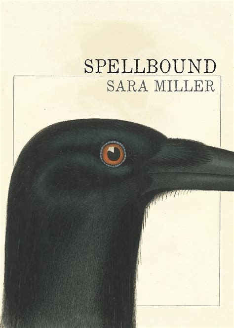 Spellbound Paperback Sara Miller Small Press Distribution