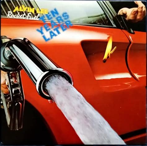 Alvin Lee And Ten Years Later Rocket Fuel 1978 Vinyl Lp Hard Rock