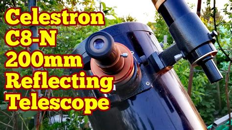 Celestron C8 N Reflecting Telescope Review Observation Youtube