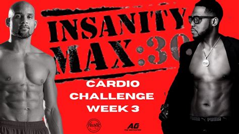 Insanity Max 30 Cardio Challenge Week 3 Youtube