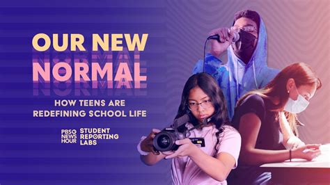 Pbs Newshour Our New Normal How Teens Are Redefining School Life