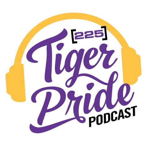 Tiger Pride Podcast By Magazine On Apple Podcasts