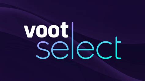 Voot Select: Viacom18 releases new streaming service