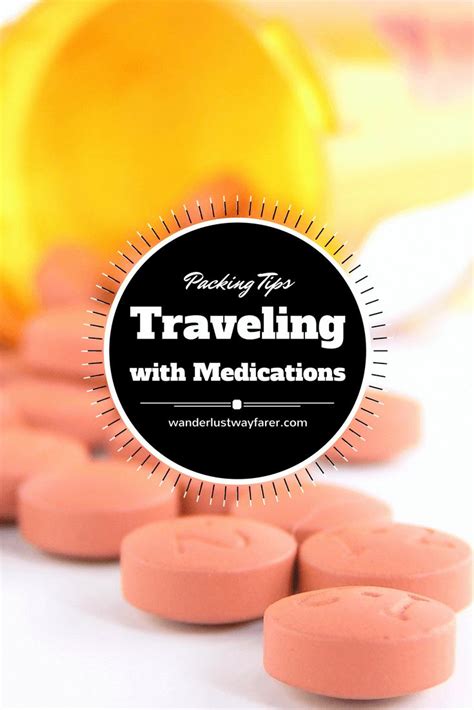 Tips For Traveling With Medications In Travel Tips Packing