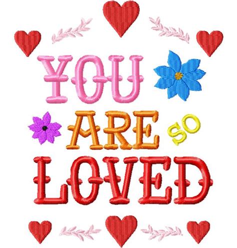 Free You Are So Loved Embroidery Design Daily Embroidery