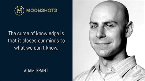 Adam Grant Think Again The Power Of Knowing What You Dont Know