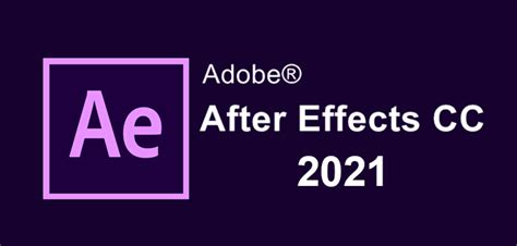 Descargar Adobe After Effects Cc 2021 V18414 Español 2021 Full