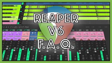 Reaper Version 6 Faq Youtube