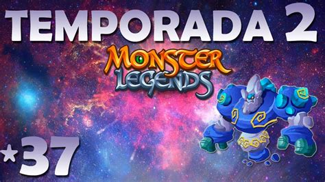 Monster Legends T2 37 Nuevo Monstruo Duchess Youtube