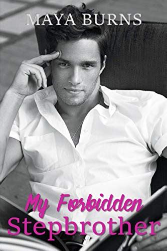 My Forbidden Stepbrother A Taboo Erotic Romance Story Seductive